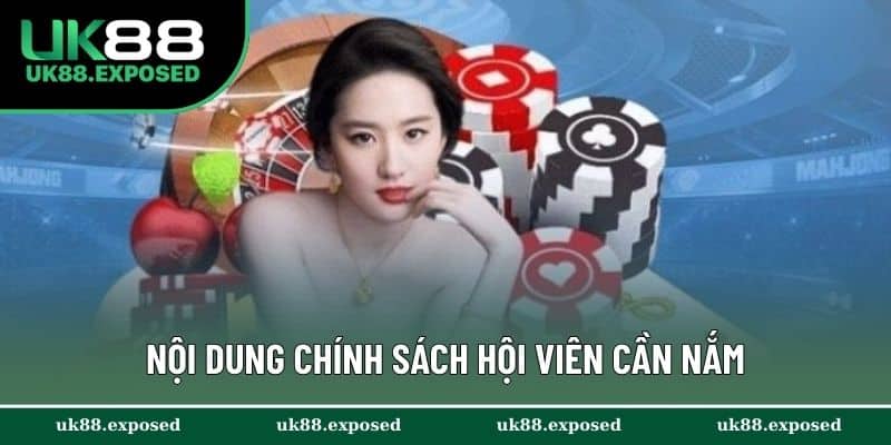 Nội dung chính sách hội viên cần nắm