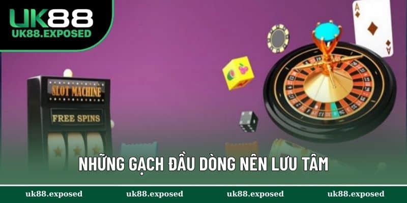 Những gạch đầu dòng nên lưu tâm