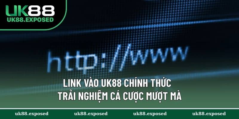 Link vào UK88