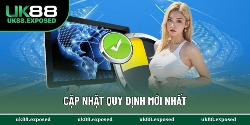Cập nhật quy định mới nhất