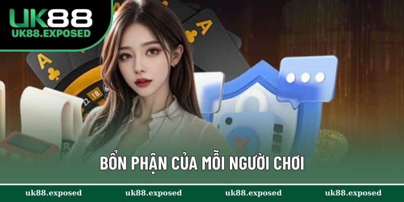Bổn phận của mỗi người chơi