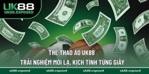 Thể Thao Ảo UK88