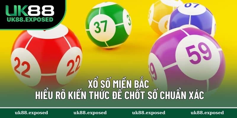 Xổ Số Miền Bắc