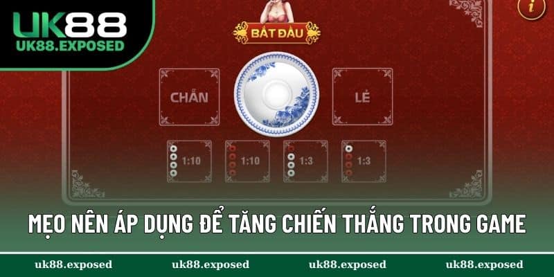 Mẹo nên áp dụng để tăng chiến thắng trong game